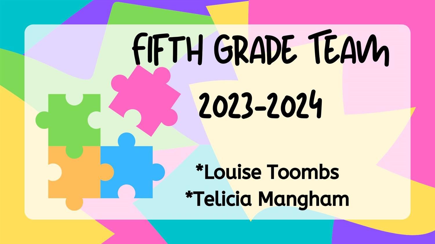 Fifth Grade Team
